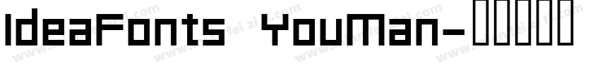 IdeaFonts YouMan字体转换